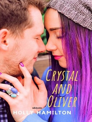 cover image of Crystal and Oliver